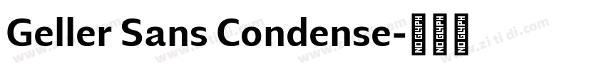 Geller Sans Condense字体转换